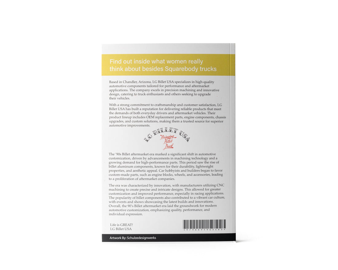 LG Billet USA Book - What Every Woman Thinks About Besides Trucks