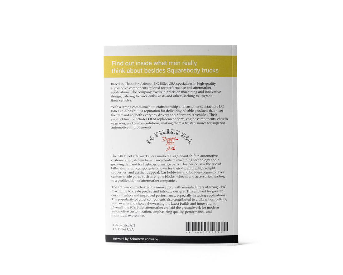 LG Billet USA Book - What Every Man Thinks About Besides Trucks