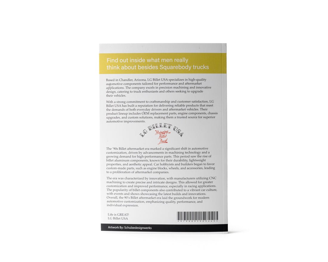 LG Billet USA Book - What Every Man Thinks About Besides Trucks
