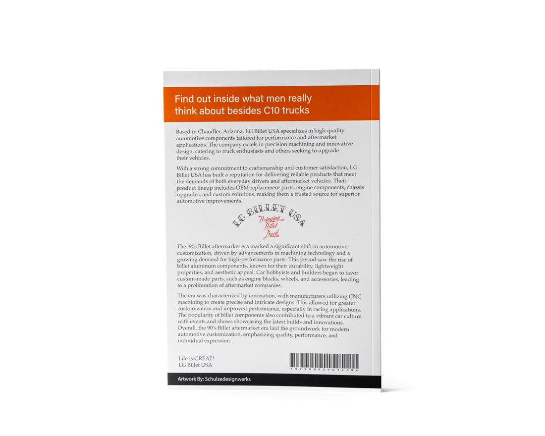 LG Billet USA Book - What Every Man Thinks About Besides Trucks